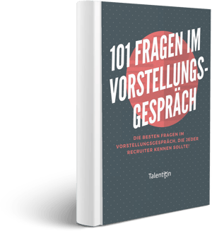 E Book Die 101 Besten Fragen Im Vorstellungsgesprach Die Jeder Recruiter Kennen Sollte