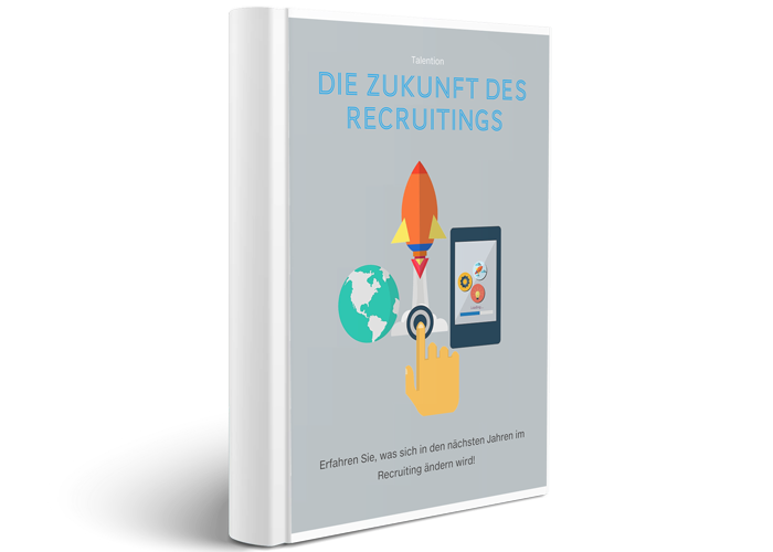 E-Book Die Zukunft des Recruitings